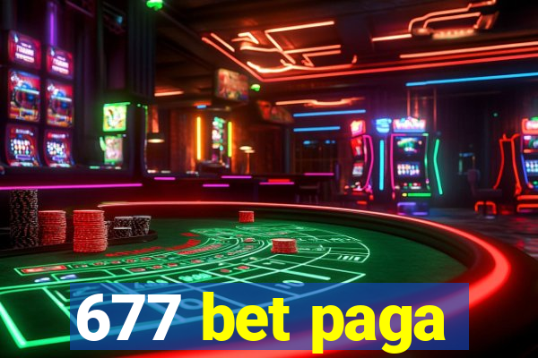 677 bet paga